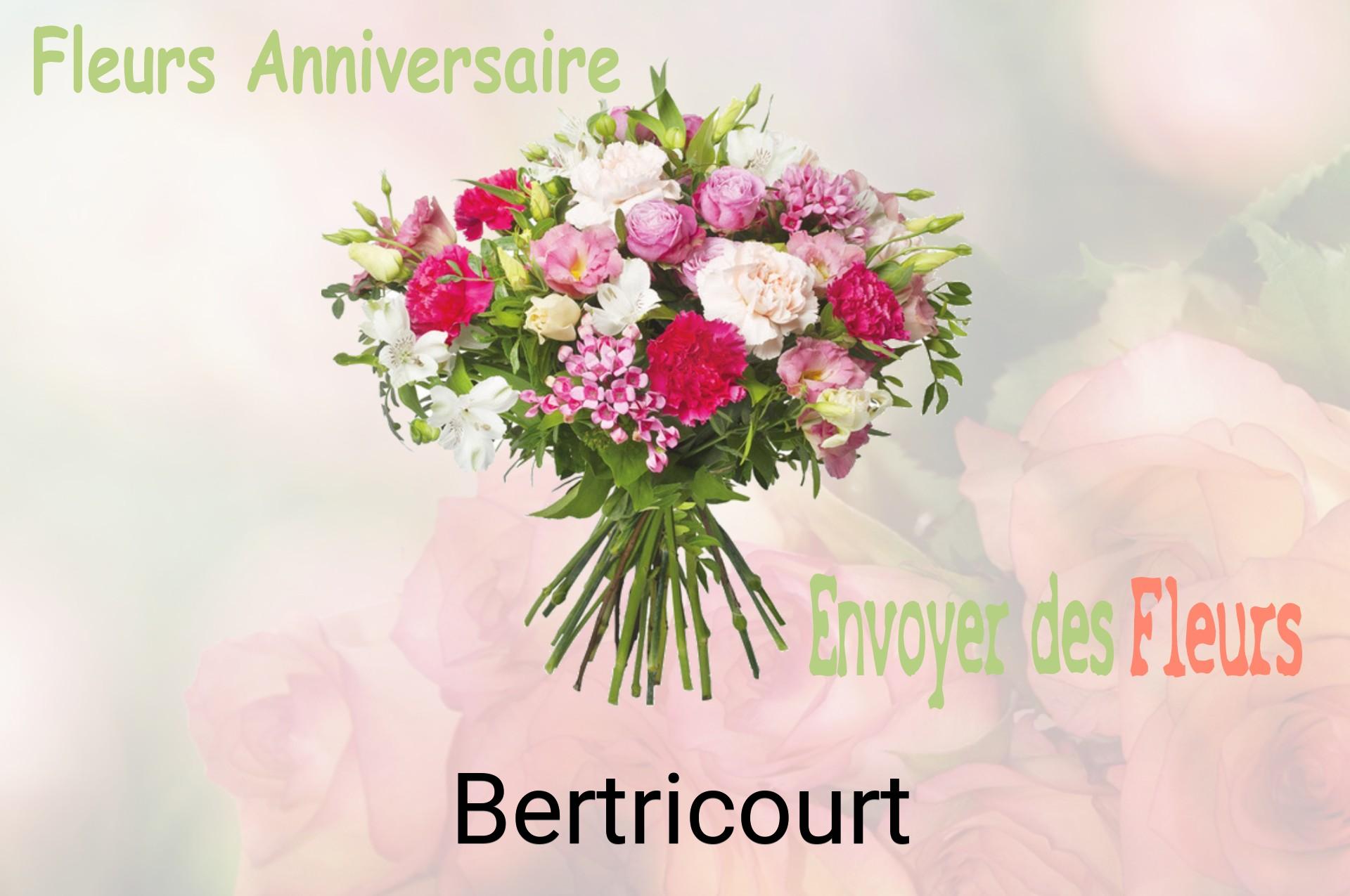 Bouquet de fleurs d’anniversaire livré à Bertricourt